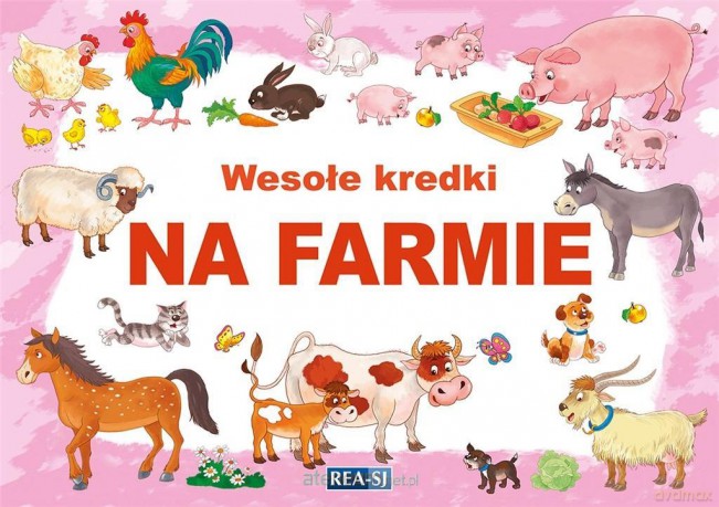 Wesołe kredki. Na farmie [KSIĄŻKA]