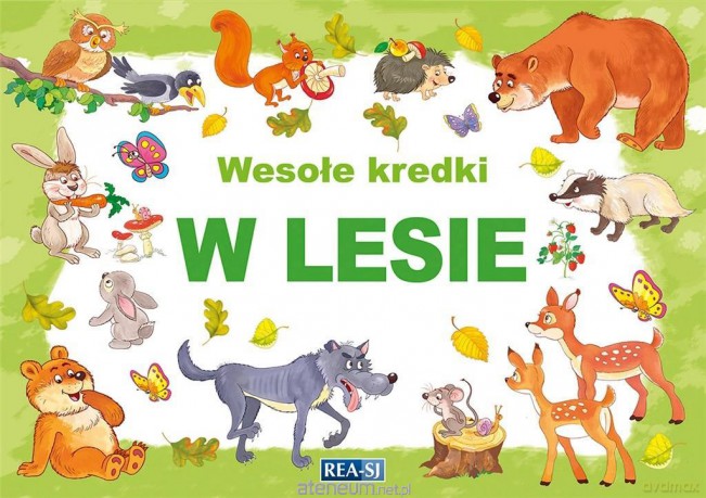 Wesołe kredki. W lesie [KSIĄŻKA]