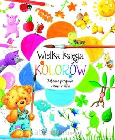 Wielka księga kolorów [KSIĄŻKA]