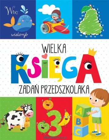 Wielka księga zadań przedszkolaka [KSIĄŻKA]