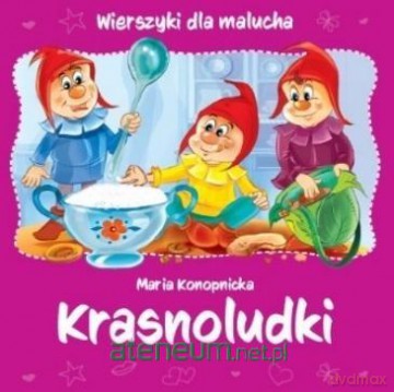 Wierszyki dla malucha. Krasnoludki [KSIĄŻKA]