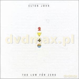 Elton John: Too Low For Zero + Bonus Track [CD]