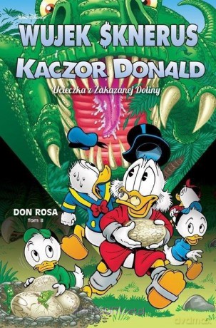 Wujek Sknerus i Kaczor Donald (Tom 8) Ucieczka.. [KOMIKS]