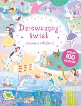 Zabawa z naklejkami. Między nami dziewczynami [KSIĄŻKA]