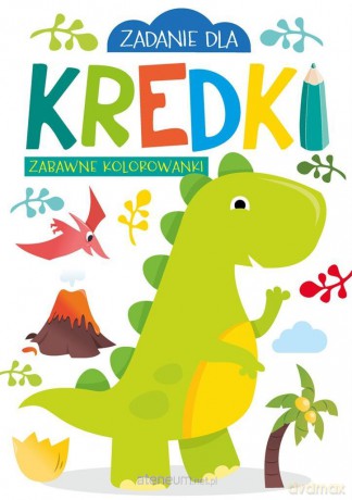 Zadanie dla kredki. Zabawne kolorowanki [KSIĄŻKA]