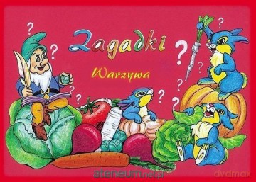 Zagadki. Warzywa [KSIĄŻKA]