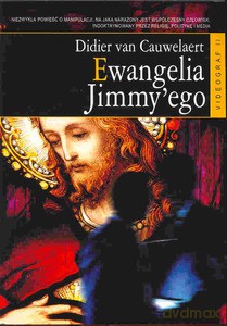 Ewangelia Jimmy'ego - van Cauwelaert Didier [KSIĄŻKA]