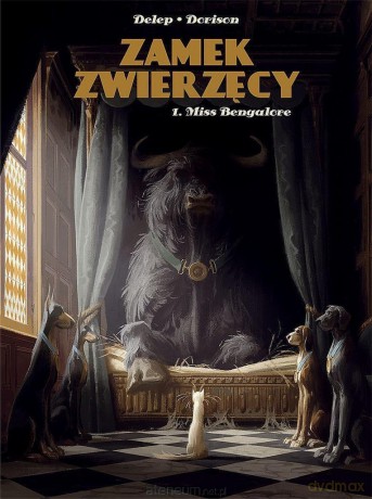 Zamek Zwierzęcy (Tom 1) Miss Bangalore [KOMIKS]