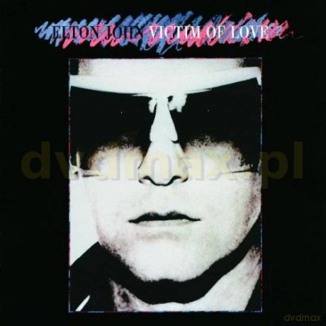 Elton John: Victim Of Love [CD]
