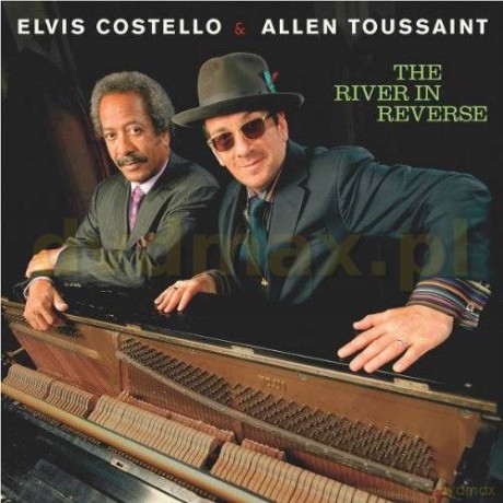 Elvis Costello & Allen Toussaint: The River In Reverse [CD]