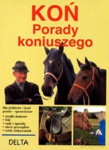 Koń - porady koniuszego - Gohl Christiane [KSIĄŻKA]