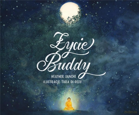 Życie Buddy [KSIĄŻKA]