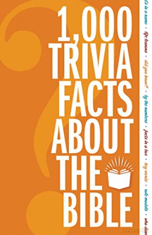 1 000 Trivia Facts About The Bible - Bibles - Zondervan [KSIĄŻKA]