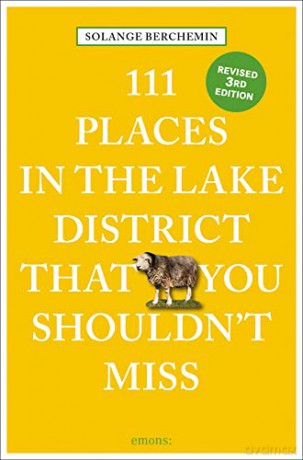 111 Places/Lake District Shouldnt Miss - Solange Berchemin [KSIĄŻKA]