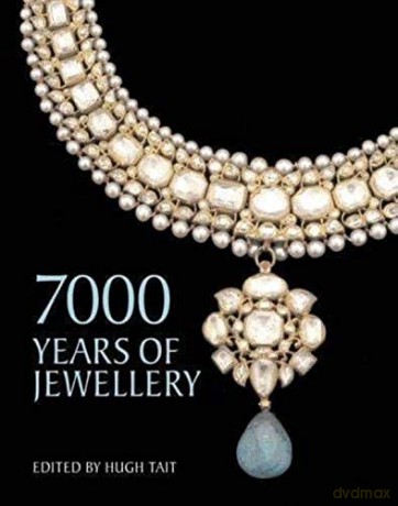 7000 Years Of Jewellery - Hugh Tait [KSIĄŻKA]