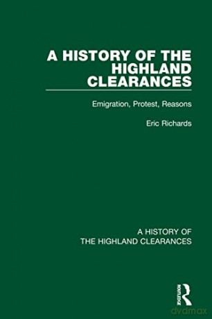 A History Of The Highland Clearances: Em - Eric Richards [KSIĄŻKA]