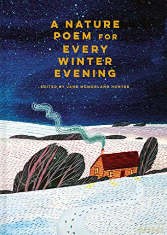 A Nature Poem For Every Winter Even - Jane McMorland Hunter [KSIĄŻKA]