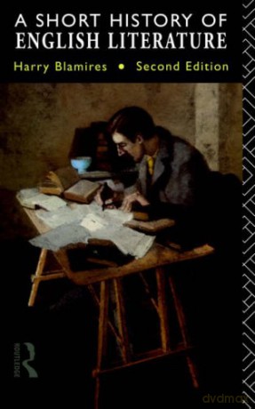 A Short History Of English Literature - Harry Blamires [KSIĄŻKA]