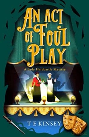 Act Of Foul Play An - T E Kinsey [KSIĄŻKA]