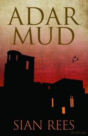 Adar Mud - Sian Rees [KSIĄŻKA]
