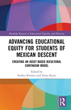 Advancing Equity For Students Of Me - Andrea Romero [KSIĄŻKA]