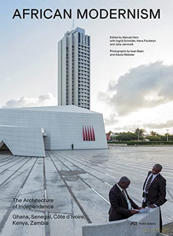 African Modernism - Edited by Manuel Herz [KSIĄŻKA]