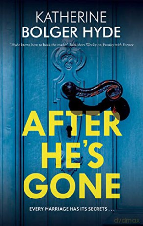 After Hes Gone - Katherine Bolger Hyde [KSIĄŻKA]