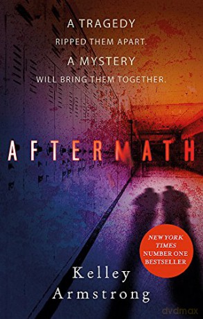 Aftermath - Kelley Armstrong [KSIĄŻKA]