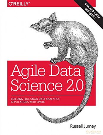Agile Data Science - Russell Jurney [KSIĄŻKA]