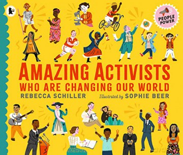 Amazing Activists/Changing Our World - Rebecca Schiller [KSIĄŻKA]