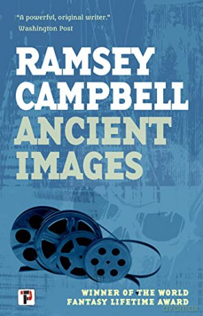 Ancient Images - Ramsey Campbell [KSIĄŻKA]