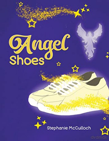 Angel Shoes - Stephanie McCulloch [KSIĄŻKA]