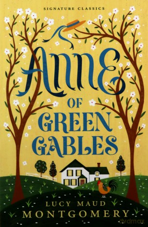 Anne Of Green Gables - Lucy Maud Montgomery [KSIĄŻKA]