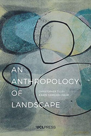 Anthropology Of Landscape - Kate Cameron-Daum [KSIĄŻKA]