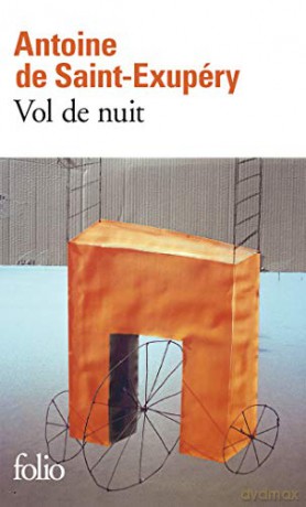 Antoine De Saint-Exupery Vol De Nuit - Antoine de Saint-Exupery [KSIĄŻKA]