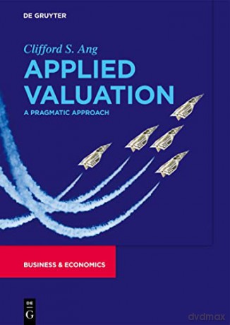 Applied Valuation - Clifford S. Ang [KSIĄŻKA]