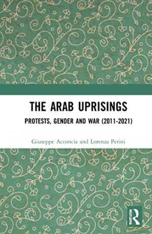 Arab Uprisings - Giuseppe Acconcia [KSIĄŻKA]