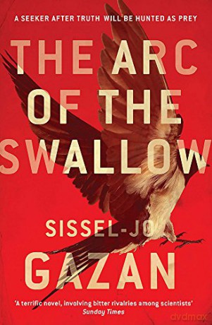 Arc Of The Swallow - Sissel-Jo Gazan [KSIĄŻKA]
