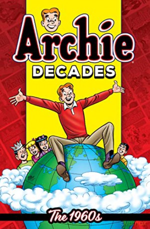 Archie Decades The 1960s - Archie Superstars [KSIĄŻKA]