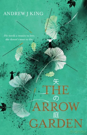 Arrow Garden - Andrew J. King [KSIĄŻKA]