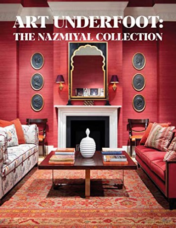 Art Underfoot The Nazmiyal Collection - Jason Nazmiyal [KSIĄŻKA]