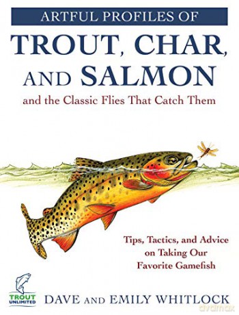 Artful Profiles Of Trout Char/Catch Them - Dave Whitlock [KSIĄŻKA]