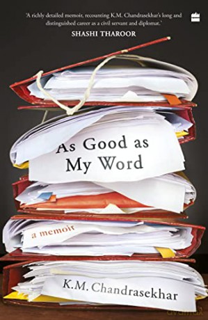 As Good As My Word A Memoir - K.M. Chandrasekhar [KSIĄŻKA]