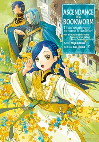 Ascendance Of A Bookworm Part 4 Volume 4 - Miya Kazuki [KSIĄŻKA]