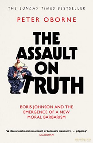 Assault On Truth Pa - Peter Oborne [KSIĄŻKA]