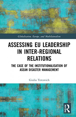 Assessing Eu Leadership In Inter-R. - Giulia Tercovich [KSIĄŻKA]