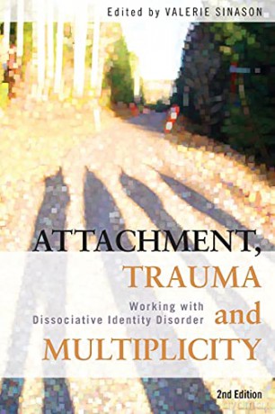 Attachment, Trauma And Multiplicity: Wor - Valerie Sinason [KSIĄŻKA]