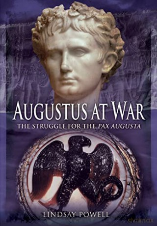 Augustus At War - Lindsay Powell [KSIĄŻKA]