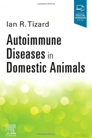 Autoimmune Diseases In Domestic Animals - Ian R. Tizard BVMS PhD ACVM ScD [KSIĄŻKA]