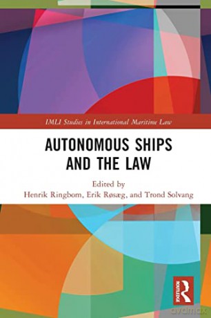 Autonomous Ships And The Law - Henrik Ringbom [KSIĄŻKA]